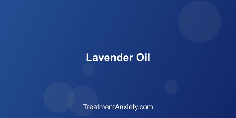 Lavender flowers and essential oil for anxiety relief